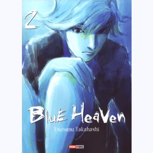 Blue Heaven : Tome 2 : 
