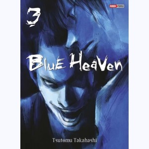 Blue Heaven : Tome 3 : 
