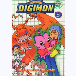 Digimon : Tome 3, Danger dans le Digimonde