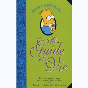 Bart Simpson, Mon guide de la vie