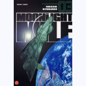 Moonlight Mile : Tome 3