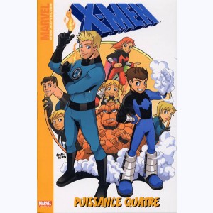 X-Men, Puissance quatre