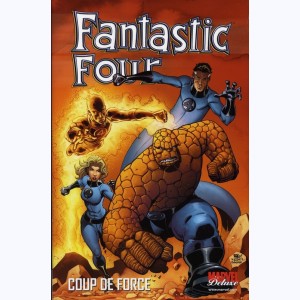 Fantastic Four, Coup de force