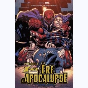 X-Men - L'ère d'apocalypse, Prélude