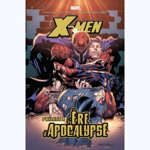 X-Men - L'ère d'apocalypse, Prélude