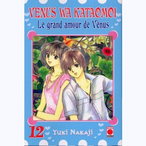 Venus wa kataomoi - Le grand amour de Vénus : Tome 12