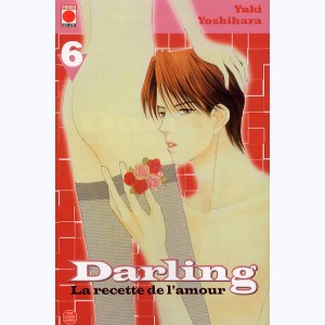 Darling, La recette de l'amour : Tome 6