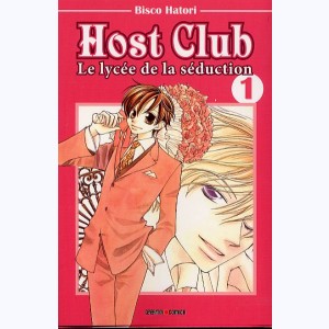 Host Club, Le lycée de la séduction : Tome 1