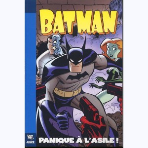 Batman (DC Junior) : Tome 1, Panique à l'asile !
