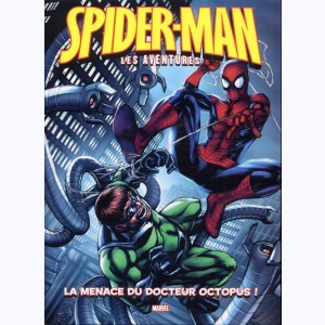 Spider-Man (les aventures) : Tome 2, La menace du Docteur Octopus