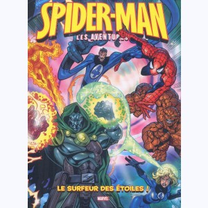 Spider-Man (les aventures) : Tome 4, Le surfeur des étoiles ! : 