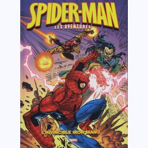 Spider-Man (les aventures) : Tome 5, L'invincible Iron Man !