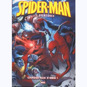 Spider-Man (les aventures) : Tome 8, Chasse aux X-Men !