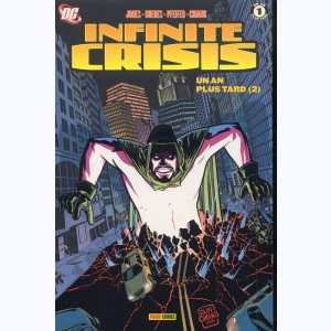Infinite Crisis : Tome 5, Un an plus tard (2)