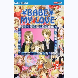 Babe my Love : Tome 2