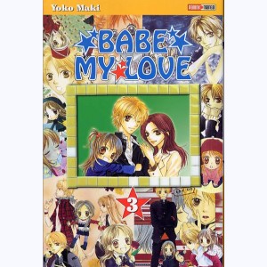 Babe my Love : Tome 3