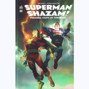 Superman - Shazam !, Premiers Coups de Tonnerre : 