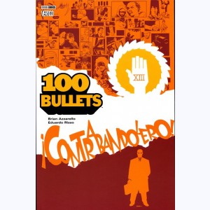 100 Bullets : Tome 6, Contrabandolero!