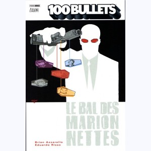 100 Bullets : Tome 8, Le bal des marionnettes