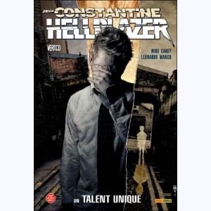 Hellblazer : Tome 8, Un talent unique