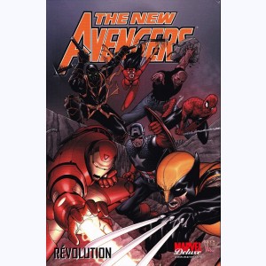 The New Avengers : Tome 3, Révolution
