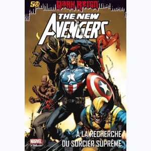 The New Avengers : Tome 6, À la recherche du Sorcier Suprême