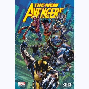 The New Avengers : Tome 7, Siège