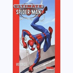 Ultimate Spider-Man : Tome 3, Verdict
