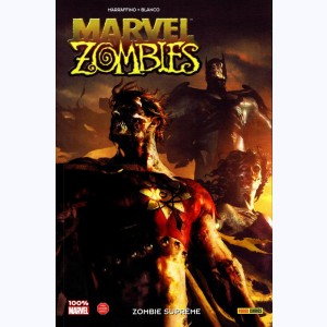 Marvel Zombies : Tome 8, Suprême