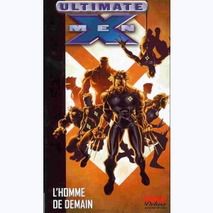 Ultimate X-Men : Tome 1, L'homme de demain : 