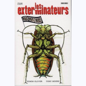 Les exterminateurs, Bug Brothers