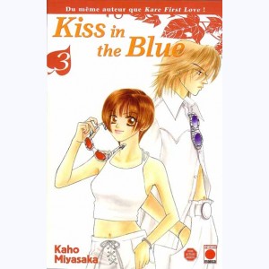 Kiss in the Blue : Tome 3