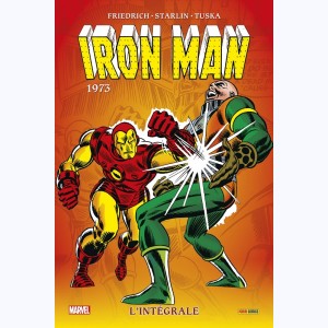 Iron Man (L'intégrale) : Tome 8, 1973