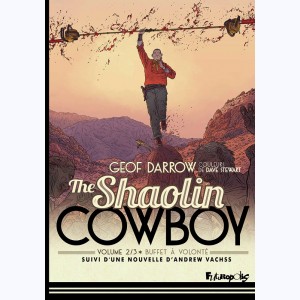 The Shaolin Cowboy : Tome 2/3, Buffet à volonté