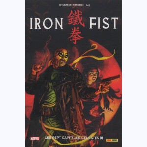 Iron Fist : Tome 2, Les sept capitales célestes (I)