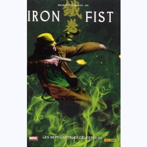 Iron Fist : Tome 3, Les sept capitales célestes (II)