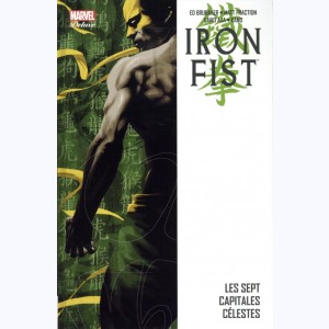 Iron Fist : Tome 2, Les sept capitales célestes