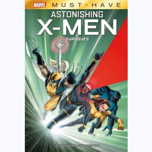Astonishing X-Men : Tome 1, Surdoués