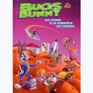 Bugs Bunny : Tome 5, Les toons à la conquête de l'espace