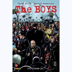 The Boys : Tome 3 (8 & 10), Dit comme ça... : 