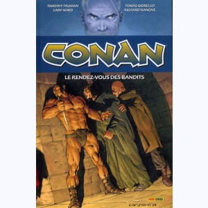 Conan : Tome 3, Le rendez-vous des bandits