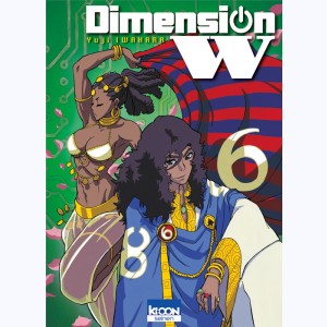 Dimension W : Tome 6