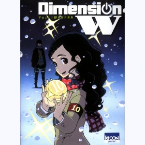 Dimension W : Tome 10