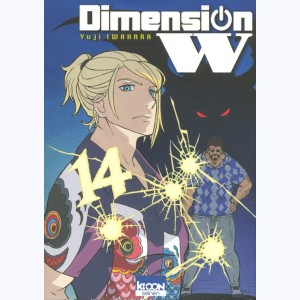 Dimension W : Tome 14