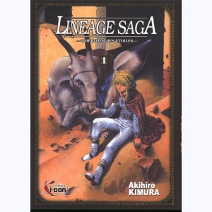 Lineage Saga - L'héritier des étoiles : Tome 1