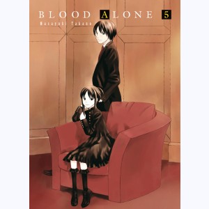 Blood Alone : Tome 5 : 