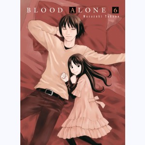 Blood Alone : Tome 6 : 