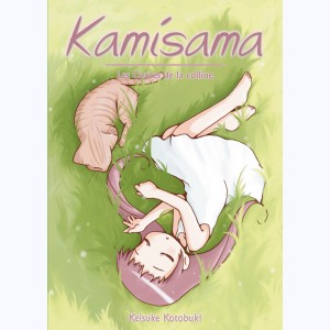 Kamisama : Tome 2, Les contes de la colline