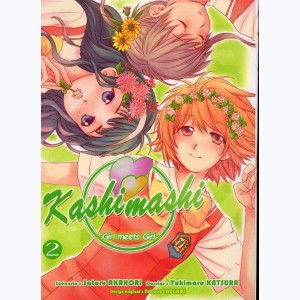 Kashimashi, Girl meets girl : Tome 2