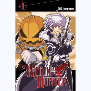 Witch Hunter : Tome 1
